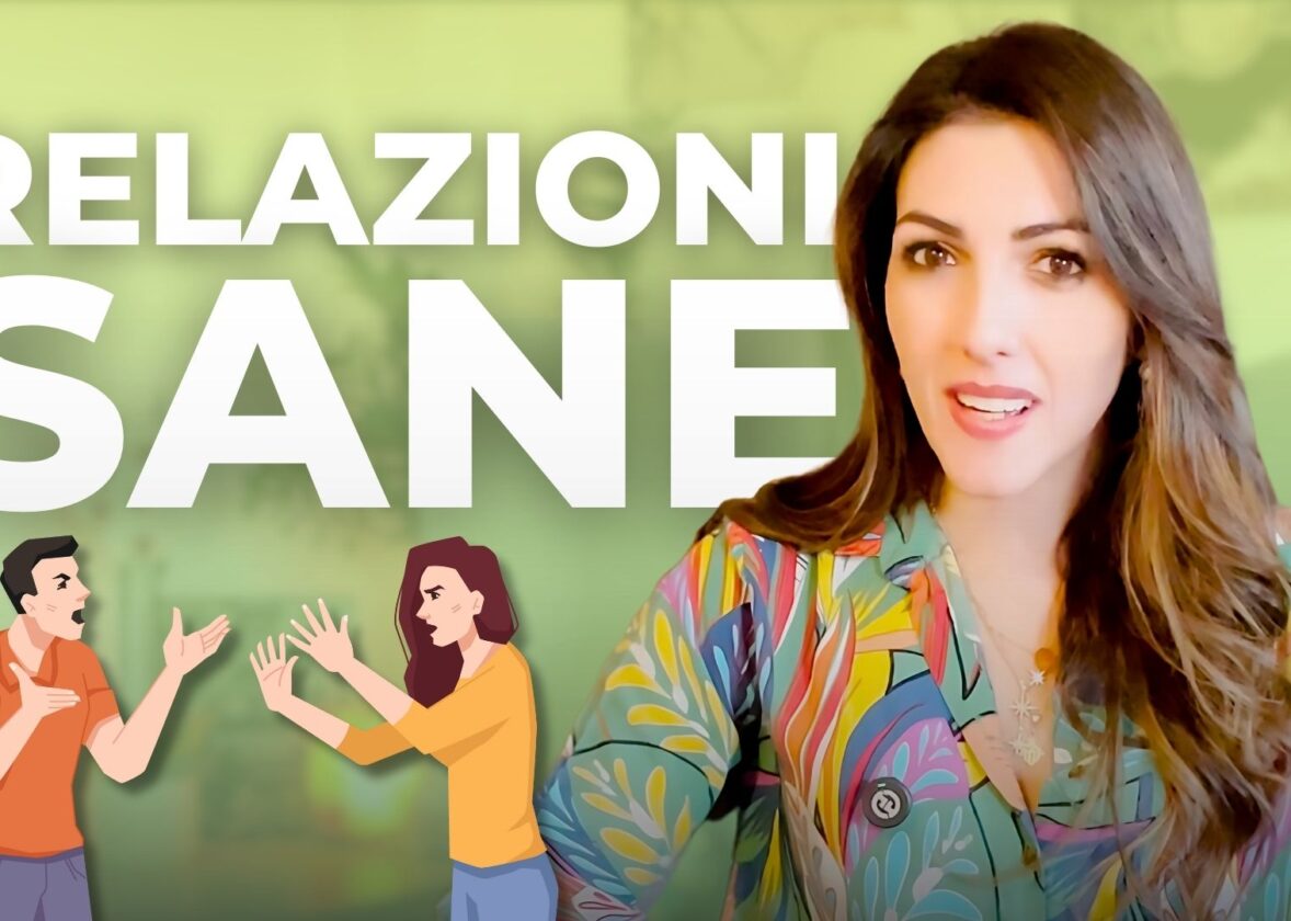 UNA RELAZIONE SANA: gestire i confini e sapersi ascoltare